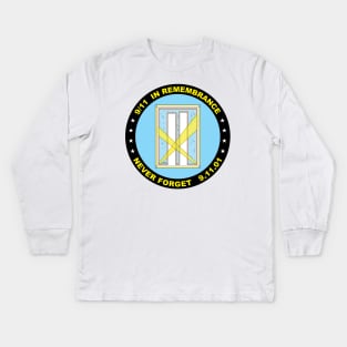 9/11 in Remembrance,  Never Forget, 9.11.01 Kids Long Sleeve T-Shirt